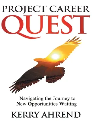 Proyecto Búsqueda de Carrera: Navegando por el camino de las nuevas oportunidades en espera - Project Career Quest: Navigating the Journey to New Opportunities Waiting