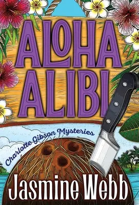 Coartada Aloha - Aloha Alibi