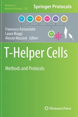 Células T-Helper: Métodos y Protocolos - T-Helper Cells: Methods and Protocols