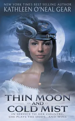 Luna delgada y niebla fría: Un romance histórico - Thin Moon and Cold Mist: An Historical Romance