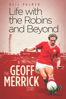 Héroe local: la historia de Geoff Merrick - Local Hero: The Geoff Merrick Story