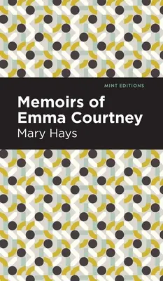 Memorias de Emma Courtney - Memoirs of Emma Courtney