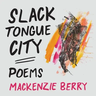 La ciudad de la lengua floja - Slack Tongue City