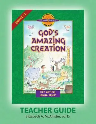 Discover 4 Yourself(r) Guía para el maestro: La asombrosa creación de Dios - Discover 4 Yourself(r) Teacher Guide: God's Amazing Creation