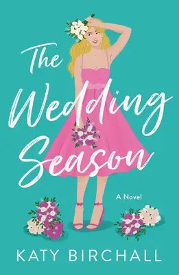 La temporada de bodas - The Wedding Season