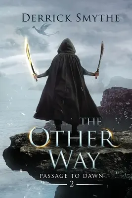 El Otro Camino - The Other Way