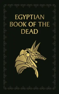 El Libro Egipcio de los Muertos - Egyptian Book of the Dead