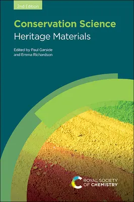 Ciencia de la conservación: Materiales del patrimonio - Conservation Science: Heritage Materials