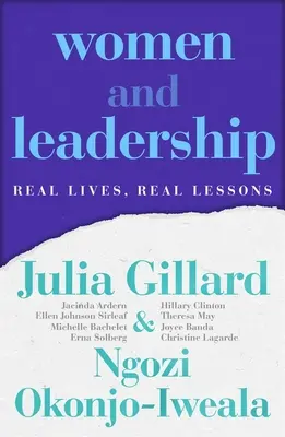 Mujeres y liderazgo: Vidas reales, lecciones reales - Women and Leadership: Real Lives, Real Lessons