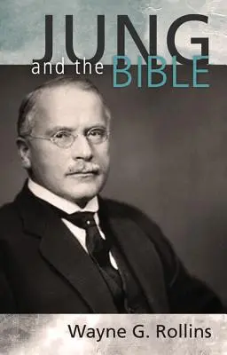 Jung y la Biblia - Jung and the Bible