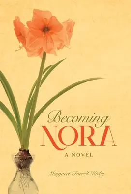 Convertirse en Nora - Becoming Nora