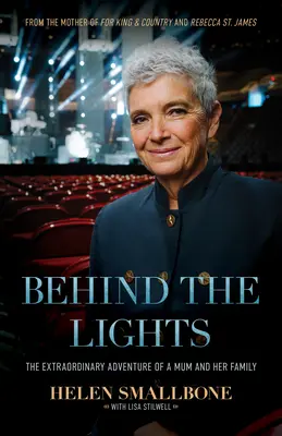 Detrás de las luces: La extraordinaria aventura de una madre y su familia - Behind the Lights: The Extraordinary Adventure of a Mum and Her Family