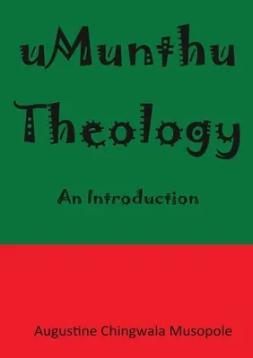 Teología Umunthu: Introducción - Umunthu Theology: An Introduction