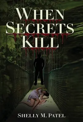 Cuando los secretos matan - When Secrets Kill