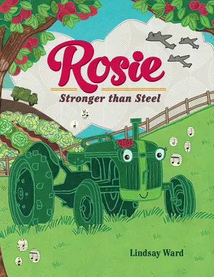 Rosie: más fuerte que el acero - Rosie: Stronger Than Steel