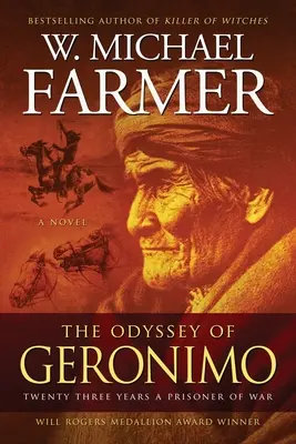 La odisea de Gerónimo: Veintitrés años como prisionero de guerra - The Odyssey of Geronimo: Twenty Three Years a Prisoner of War