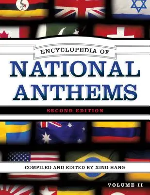 Enciclopedia de los himnos nacionales - Encyclopedia of National Anthems