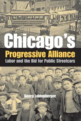 La Alianza Progresista de Chicago - Chicago's Progressive Alliance