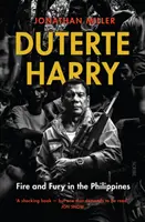 Duterte Harry: fuego y furia en Filipinas - Duterte Harry - fire and fury in the Philippines