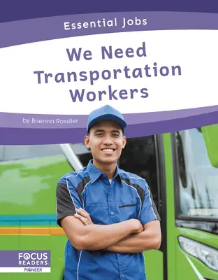 Necesitamos trabajadores del transporte - We Need Transportation Workers