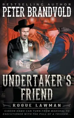 Undertaker's Friend: Un western clásico - Undertaker's Friend: A Classic Western