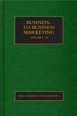 Marketing entre empresas - Business-To-Business Marketing