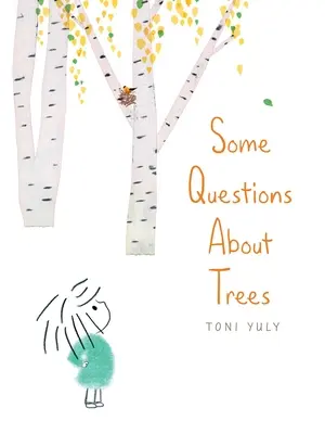 Algunas preguntas sobre los árboles - Some Questions about Trees