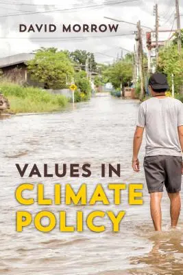 Los valores en la política climática - Values in Climate Policy