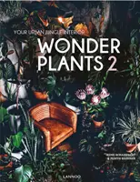 Wonder Plants 2 - Tu Jungla Urbana Interior - Wonder Plants 2 - Your Urban Jungle Interior