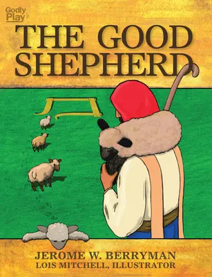 El Buen Pastor - The Good Shepherd