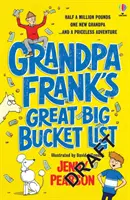 La gran lista de cosas que hacer antes de morir del abuelo Frank - Grandpa Frank's Great Big Bucket List