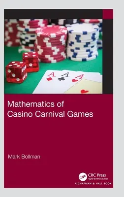 Matemáticas de los Juegos de Carnaval de Casino - Mathematics of Casino Carnival Games