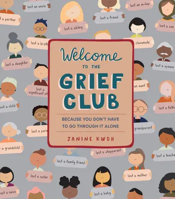 Bienvenido al Club del Duelo: Porque no tiene por qué pasarlo solo - Welcome to the Grief Club: Because You Don't Have to Go Through It Alone