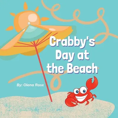 Día de cangrejo en la playa - Crabby's Day at the Beach