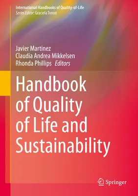 Manual de calidad de vida y sostenibilidad - Handbook of Quality of Life and Sustainability