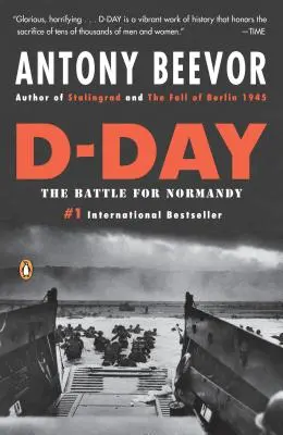 Día D: La batalla de Normandía - D-Day: The Battle for Normandy