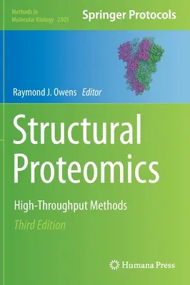 Proteómica estructural: métodos de alto rendimiento - Structural Proteomics: High-Throughput Methods