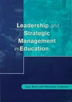 Liderazgo y gestión estratégica en educación - Leadership and Strategic Management in Education