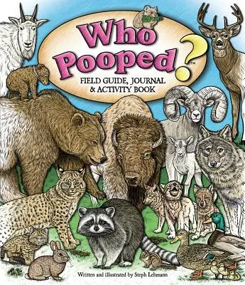 ¿Quién ha hecho caca? Guía de campo, diario y libro de actividades - Who Pooped? Field Guide, Journal & Activity Book