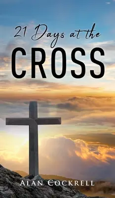 21 días en la cruz - 21 Days at the Cross