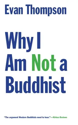 Por qué no soy budista - Why I Am Not a Buddhist