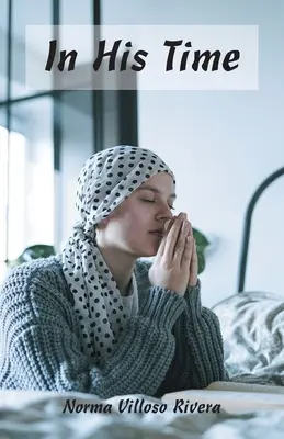 En Su Tiempo - In His Time