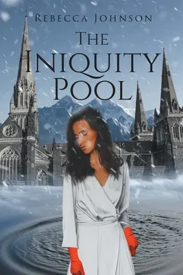 La piscina de la iniquidad - The Iniquity Pool