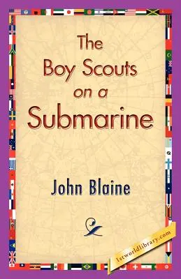 Los Boy Scouts en un submarino - The Boy Scouts on a Submarine