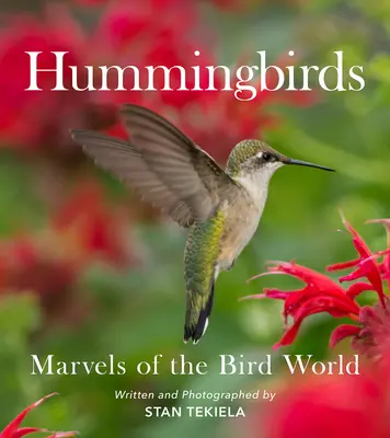 Colibríes: Maravillas del mundo de las aves - Hummingbirds: Marvels of the Bird World