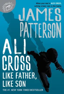 Ali Cross De tal palo, tal astilla - Ali Cross: Like Father, Like Son