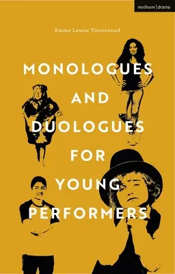 Monólogos y duólogos para jóvenes intérpretes - Monologues and Duologues for Young Performers