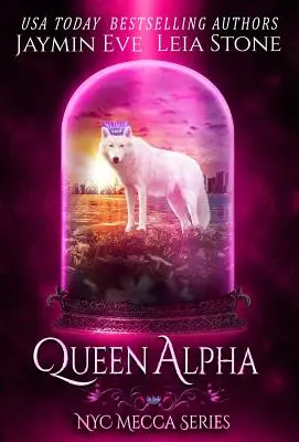 Reina Alfa - Queen Alpha