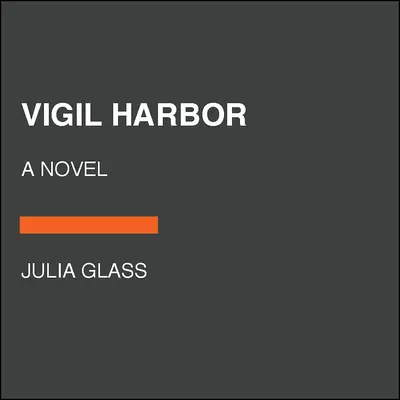 Puerto de vigilia - Vigil Harbor