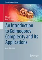 Introducción a la complejidad de Kolmogorov y sus aplicaciones - An Introduction to Kolmogorov Complexity and Its Applications